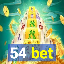 54 bet